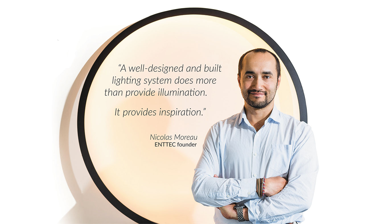ENTTEC founder Nicolas Moreau's quote about lighting systems